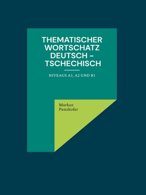 cover image of Thematischer Wortschatz Deutsch--Tschechisch